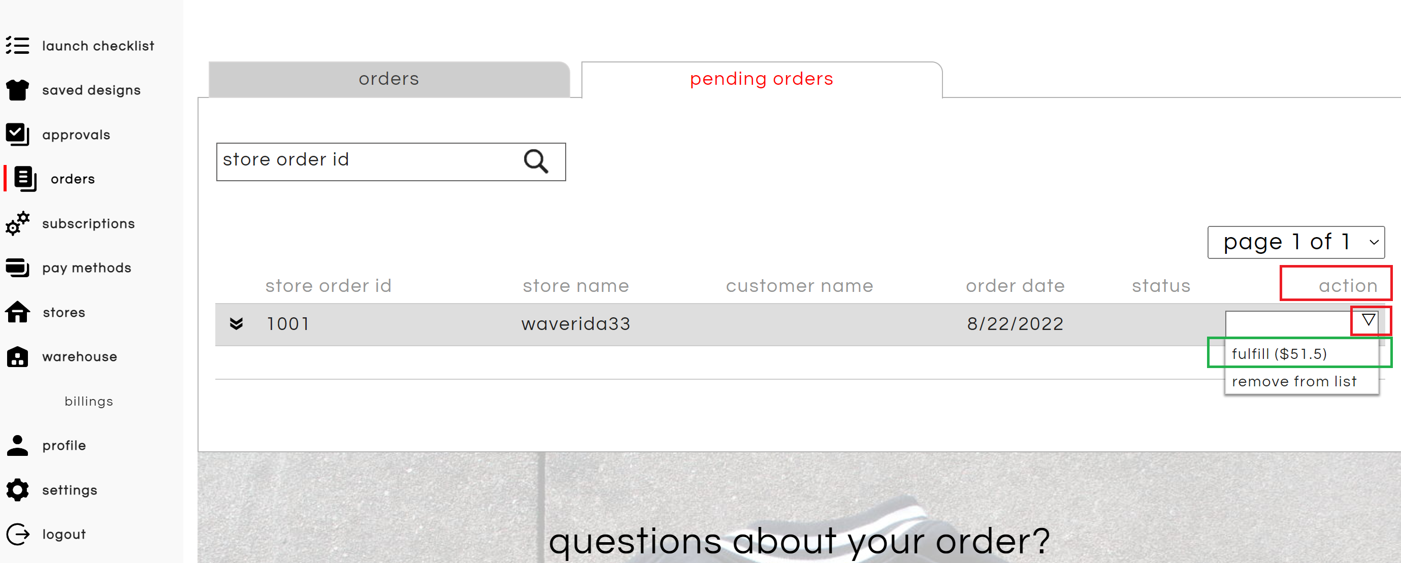 How to fulfill Pending Orders - capture 2 Fulfill from Action Picklist